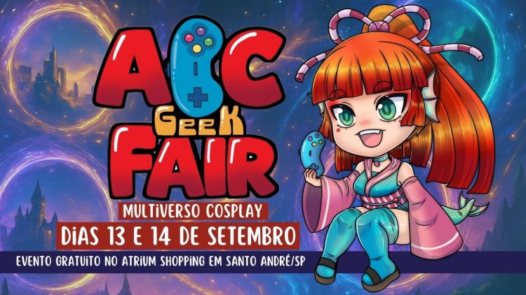 ABC Geek Fair 2025 – Multiverso Cosplay - dias 13 e 14 de setembro